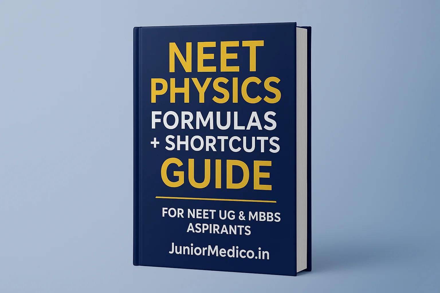 NEET Physics Formula & Shortcut Master Guide